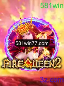 Explorando os Segredos do FireQueen2 e a Estratégia 581win