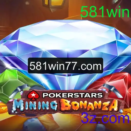 Explorando o Mundo do Pokerstars e o Fenômeno 581win