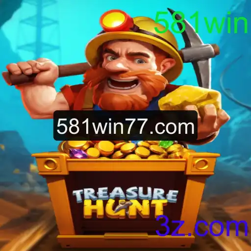 Explorando o Universo de TreasureHunt: Guia Completo para 581win